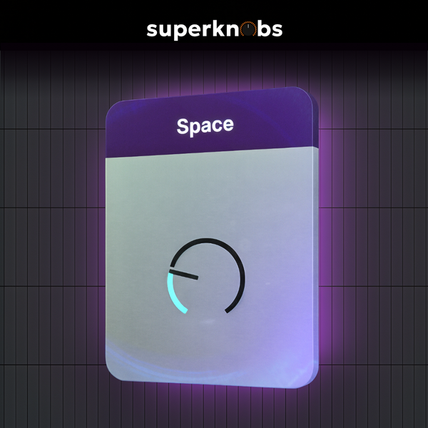 Superknobs: Space